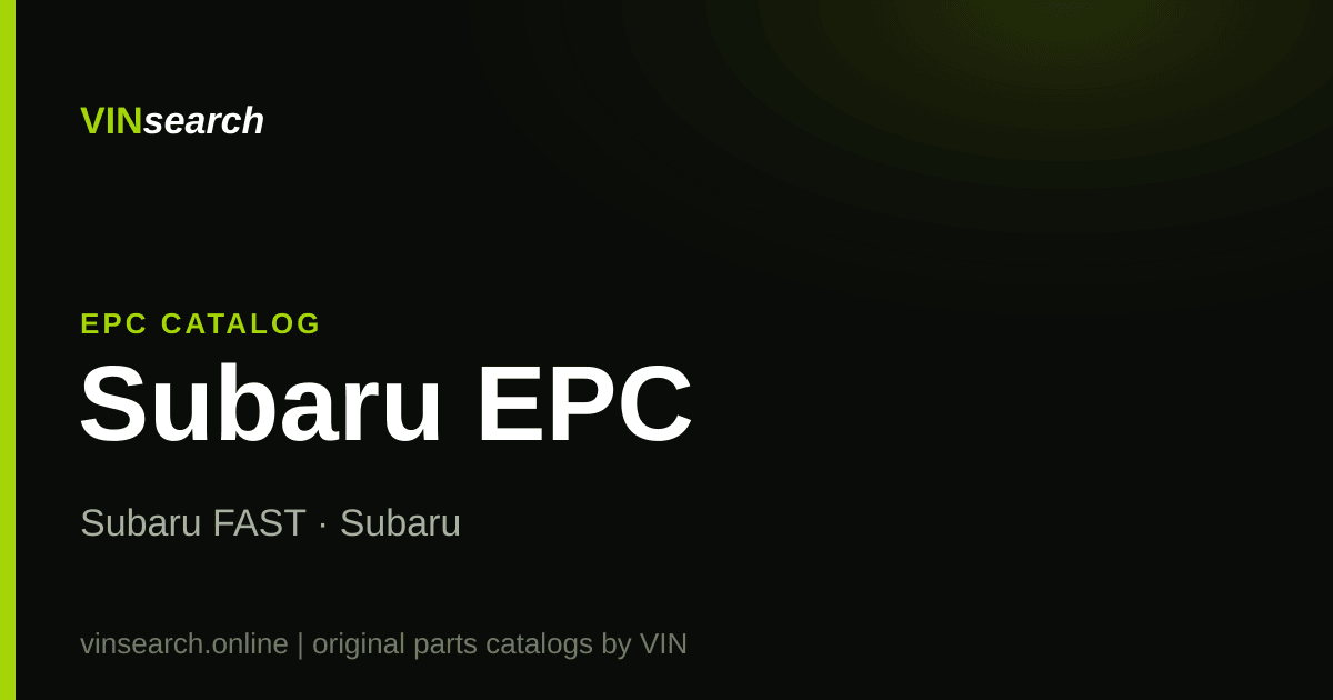 Subaru EPC Online: Parts Catalog by VIN, No Install, $5/day